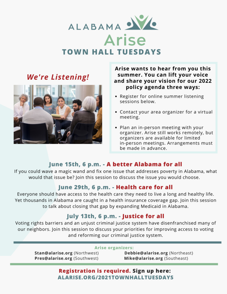 Flyer for Alabama Arise's 2021 Town Hall Tuesdays. Learn more and sign up at al-arise.local/2021townhalltuesdays.