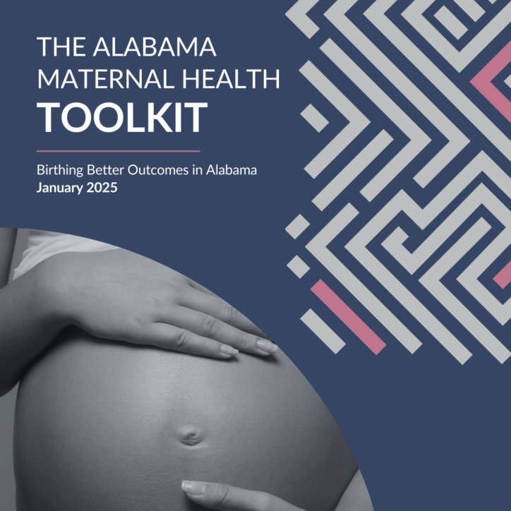 A black and white photo of a pregnant woman holding her stomach. Above is a dark blue background with an Alabama Arise logo and white text reading "The Alabama Maternal Health Toolkit: Birthing Better Outcomes in Alabama, January 2025."